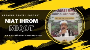 Memulai Umroh Dengan Niat Ihrom