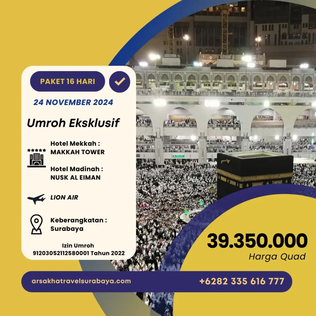 Paket Umroh Eksklusif 16 Hari 24 November 2024
